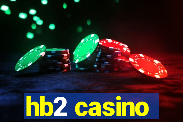 hb2 casino